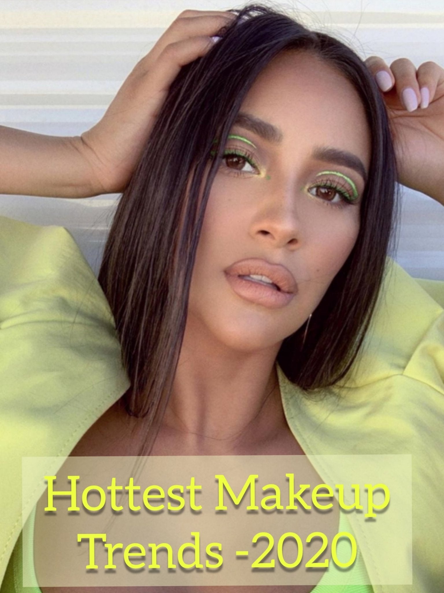 Hottest Makeup Trends 2020 - Ciceroni