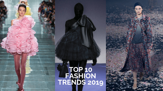 Top 10 Fashion Trends 2019 - Ciceroni